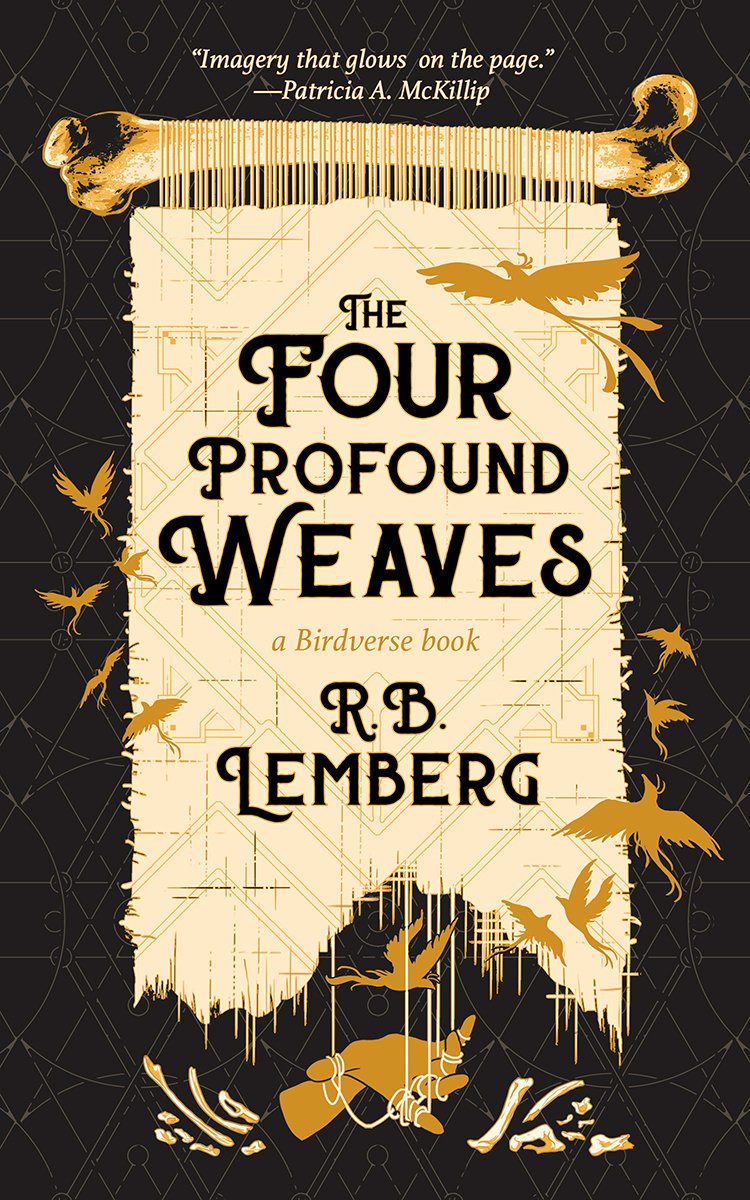 The Four Profound Weaves by RB Lemberg