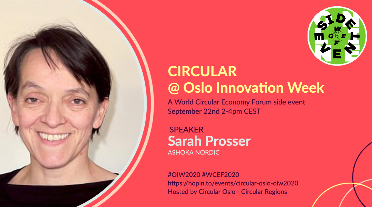 Sarah Prosser of Ashoka Nordic will be featured in our #SocietalImpact track - hear about the Nordic Circular Accelerator for #SocialEntrepreneurs and join in on an interactive discussion about #RadicalInnovation 
#OIW2020 #WCEF2020 Register here: hopin.to/events/circula…