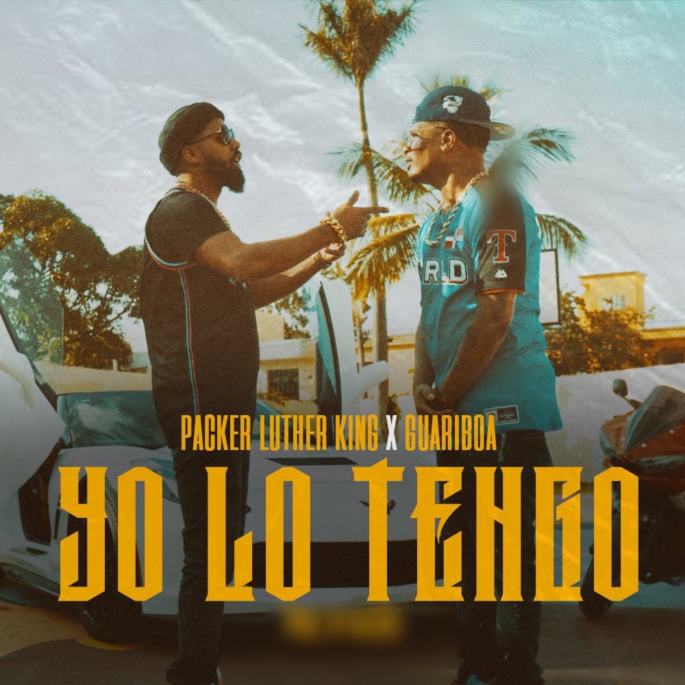 #YoLoTengo #PackerLutherKing ft #Guariboa Prod by #Razuko Video Dir by #GinoBaezFilms Se estrenará esta tarde por <a href="/youtube/">YouTube</a> y demás plataformas digitales!! No olvides suscribirte a mi canal “Packer Luther King”