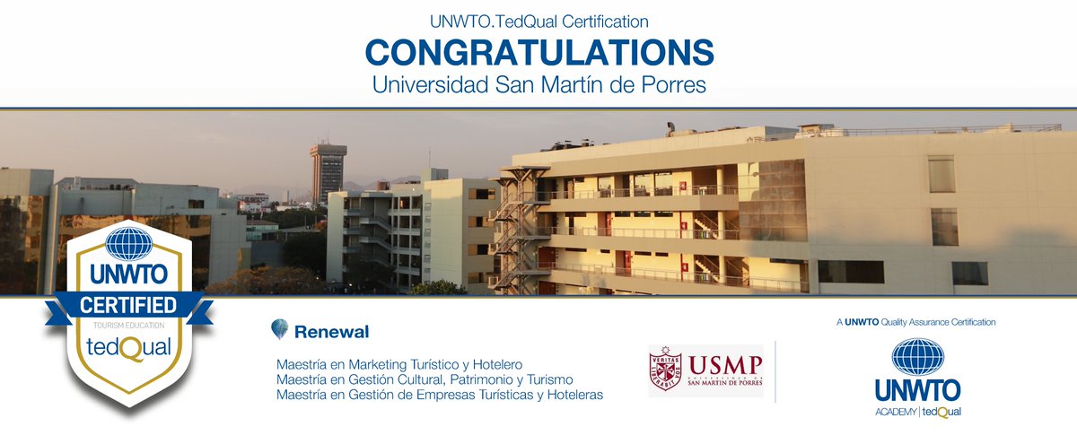 Today's congratulations are in order to Universidad San Martín de Porres <a href="/USMP_oficial/">Universidad de San Martín de Porres</a> 🇵🇪 for #UNWTO #TedQual Renewal of their Tourism Education programmes! 🏅

Congratulations!! 🎉

#UNWTOAcademy #UNWTOTedQual #UNWTO
