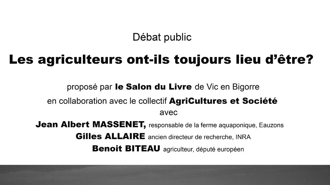Fan du sujet des #ControversesEU2020 ? Rendez-vous ce samedi 19/09 au Salon "Au tour du Livre" à Vic-en-Bigorre pour débattre de la #disparition des #agriculteurs. Organisé par "AgriCultures et Société" avec <a href="/BenoitBiteau/">Benoît BITEAU</a> ; <a href="/ja_massenet/">Jean-Albert Massenet</a> et G. Allaire. controverses-europeennes.eu/blog/2020/09/0…