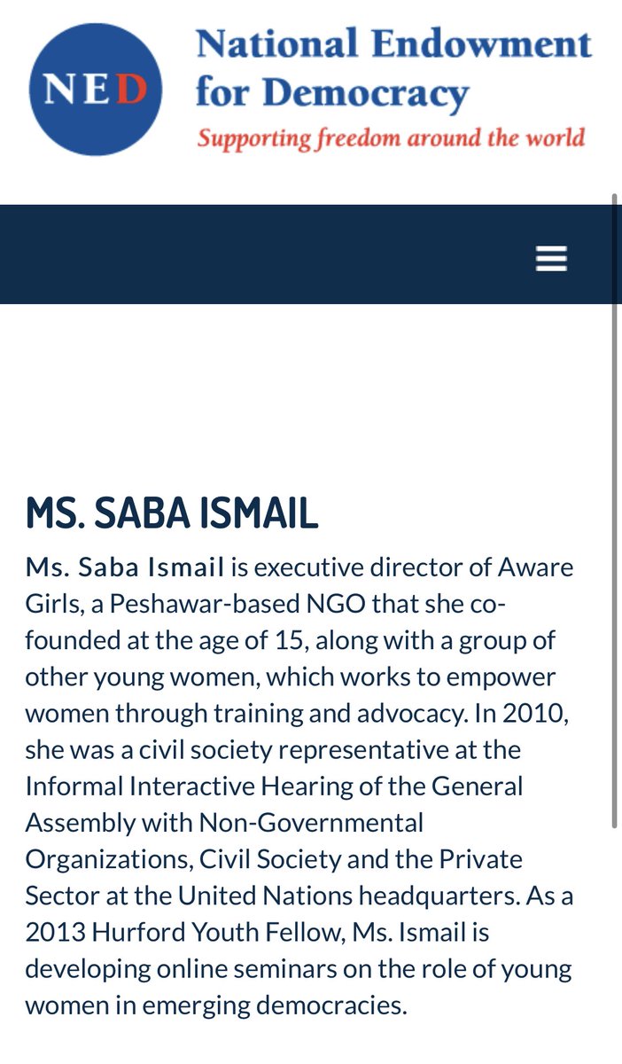 Gulalai Ismail has the distinction of having not one but two NED sponsored “activists” in her family.Her sister Saba Ismail is a NED Hudford Youth Fellow as well as the cofounder of Aware Girls & naturally she’s also a PTM leader & a member of SAATH Forum./91