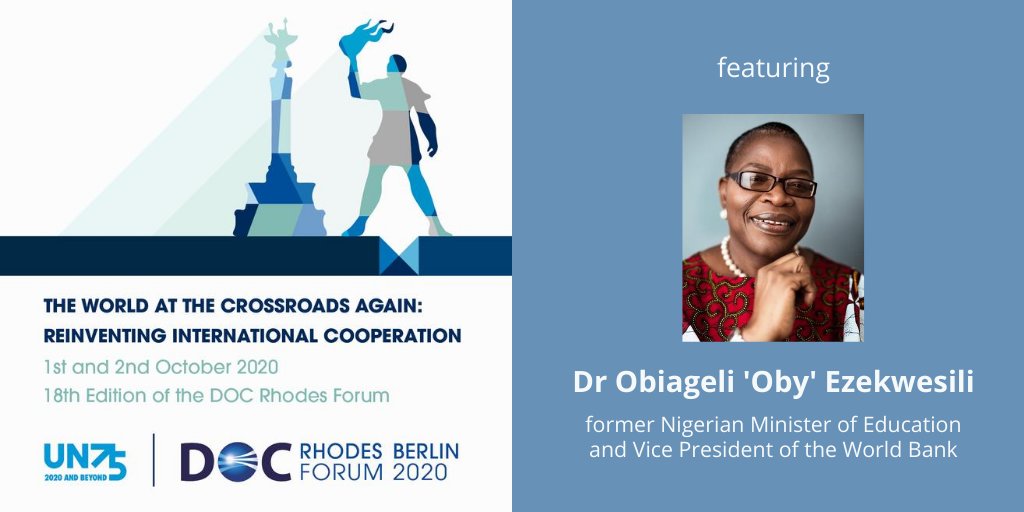 DOCResearchInst's tweet image. We will be joined by Dr @obyezeks at #RhodesForum2020, to discuss the reinvention of #InternationalCooperation in the context of #COVID19 and 75th anniversary of @UN 

Registration is free and open to all at rhodes2020.doc-research.org/#register-now