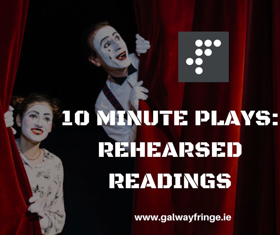 GalwayFringe's tweet photo. ๐Galway Fringe 2020 Presents๐
The 10 -Minute Play Festival
Readings of new plays by Shona McDonald and Alex Perry
When: 23rd September at 6 pm
Tickets are on Sale at https://t.co/uHHcLbcpJs
#GalwayFringe2020 #virtualfringe #theatre https://t.co/JVzLSSBKQs