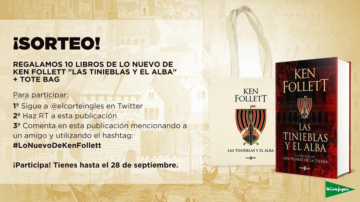 elcorteingles's tweet photo. ¿Quieres ganar #LasTinieblasYElAlba de @KMFollett? ¡Participa y consigue uno de los 10 ejemplares y una tote bag que sorteamos! 📖
1️⃣ Síguenos en Twitter
2️⃣ Haz RT
3️⃣ Coméntanos aquí usando #LoNuevoDeKenFollett mencionando a un amigo
¡Suerte! 🍀
BB.LL. ➡️ https://t.co/JBm5L77d16 https://t.co/rIEbvUwvCe