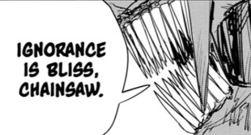 Quanxi's words "Ignorance is bliss, Chainsaw" have been stuck in my mind for a while. I feel like this is one of the main ideas Chainsaw Man has awesomely tackled! This has especially being explored quite nicely in these recent chapters! Here are some scattered thoughts! (1/6)