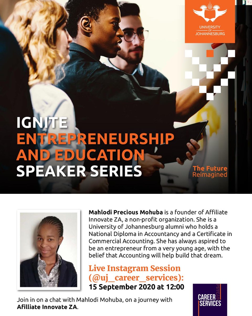 UJCareerService's tweet photo. Today at 12pm, we kick our series 'Ignite Entrepreneurship and Education Speaker' series :):) 

#LetsStayConnected 
#Entrepreneurship
#BuildYourSkillset
#YourFutureCareer
#YourCareerReimagined https://t.co/ThGpgG7pfT