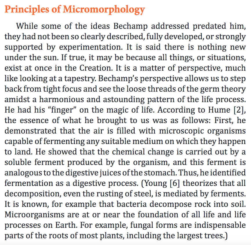 253) “First, he demonstrated that the air is filled with microscopic organisms capable of fermenting any suitable medium on which they happen to land.”