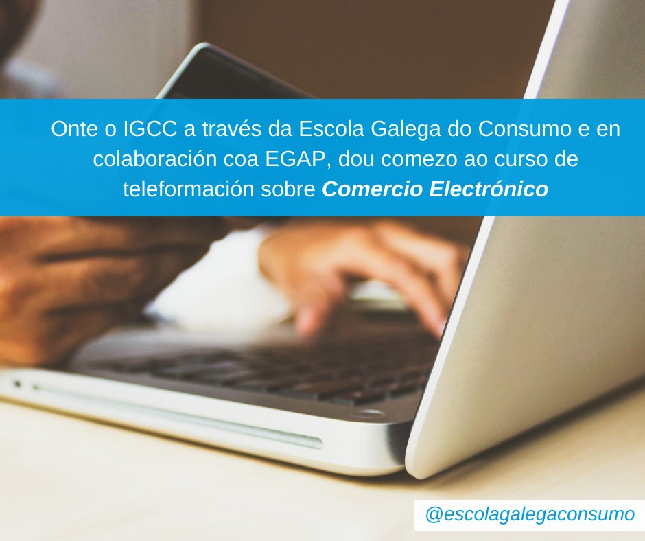 escolaconsumo's tweet photo. 🆕 Onte o IGCC a través da Escola Galega do Consumo e en colaboración coa @egap_xunta,  dou inicio ao curso de teleformación sobre #ComercioElectrónico 🖥🛍

#Teleformación #ConsumoResponsable #EscolaGalegaDoConsumo #XuntaDeGalicia https://t.co/EWcZNmMFo4