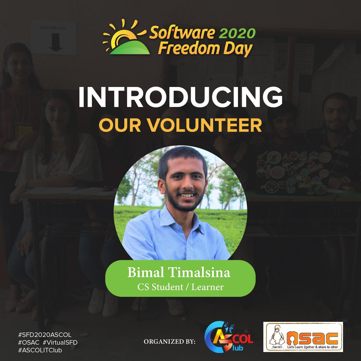 osac_ascol's tweet photo. Meet our volunteers for Software Freedom Day 2020.
1. Bimal Timalsina 2. Sushan Shakra
Congratulations to them Smiling face with heart-shaped eyes.
#SFD2020 #SFD2020ASCOL #SFD2020OSAC #OSAC #VirtualSFD #ASCOLITClub #SFD2020KTM #SFD2020ASCOLITClub https://t.co/ika2TSLMxi