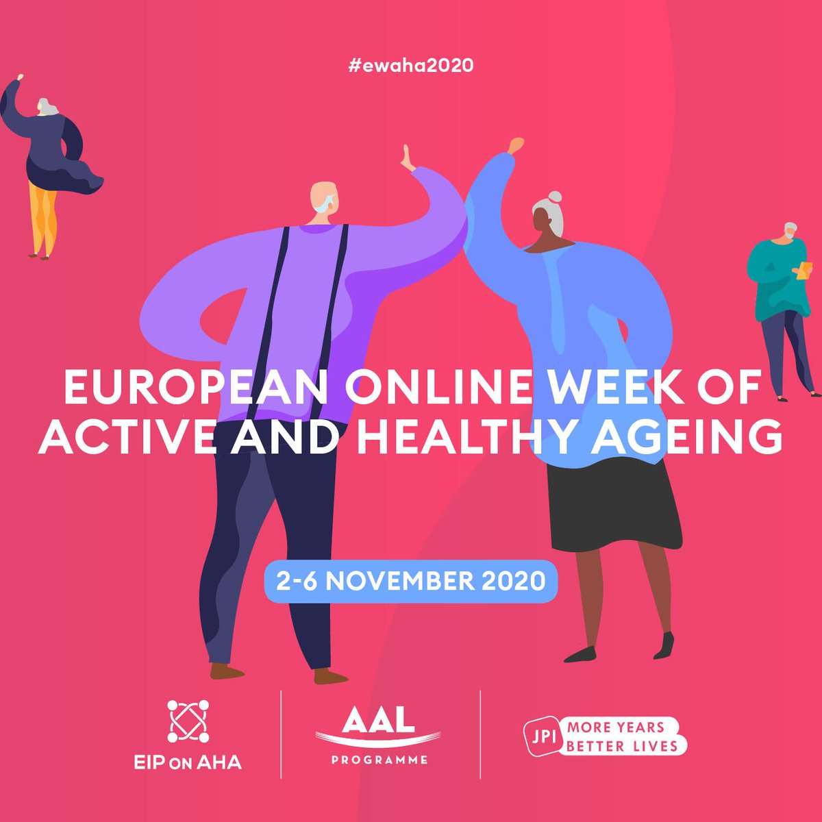 Active and Healthy Living (AHL) Community (@digital4ahl) on Twitter photo 🗓️SAVE THE DATE: The European Online Week of Active & Healthy Ageing will take place on 2-6 November. @EIP_AHA is delighted to team up with @AALProgramme and <a href="/jpimybl/">JPI More Years, Better Lives</a> for a deep dive on adapting to demographic change in Europe in the 2020s.More: eiponaha.eu/EWAHA2020 #ewaha2020 🗓️SAVE THE DATE: The European Online Week of Active & Healthy Ageing will take place on 2-6 November. @EIP_AHA is delighted to team up with @AALProgramme and <a href="/jpimybl/">JPI More Years, Better Lives</a> for a deep dive on adapting to demographic change in Europe in the 2020s.More: eiponaha.eu/EWAHA2020 #ewaha2020