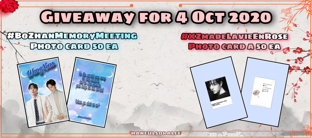 🐰💞Giveaway for #HappyXiaozhanDay

🔐Retweet &amp; Show for get 1 ea
🔓Show Super Topic 肖战 lv. 7 up for get 1 more

Date&amp;Time

🌟4 Oct (PHOTOCARD ONLY)
10.30 am #BoZhanMemoryMeeting
2.30 pm #XZmadeLavieEnRose 

🌟11 Oct
10.30 am #เกอเดย์

‼️Other event : TBA

#haneulsoragiveaway