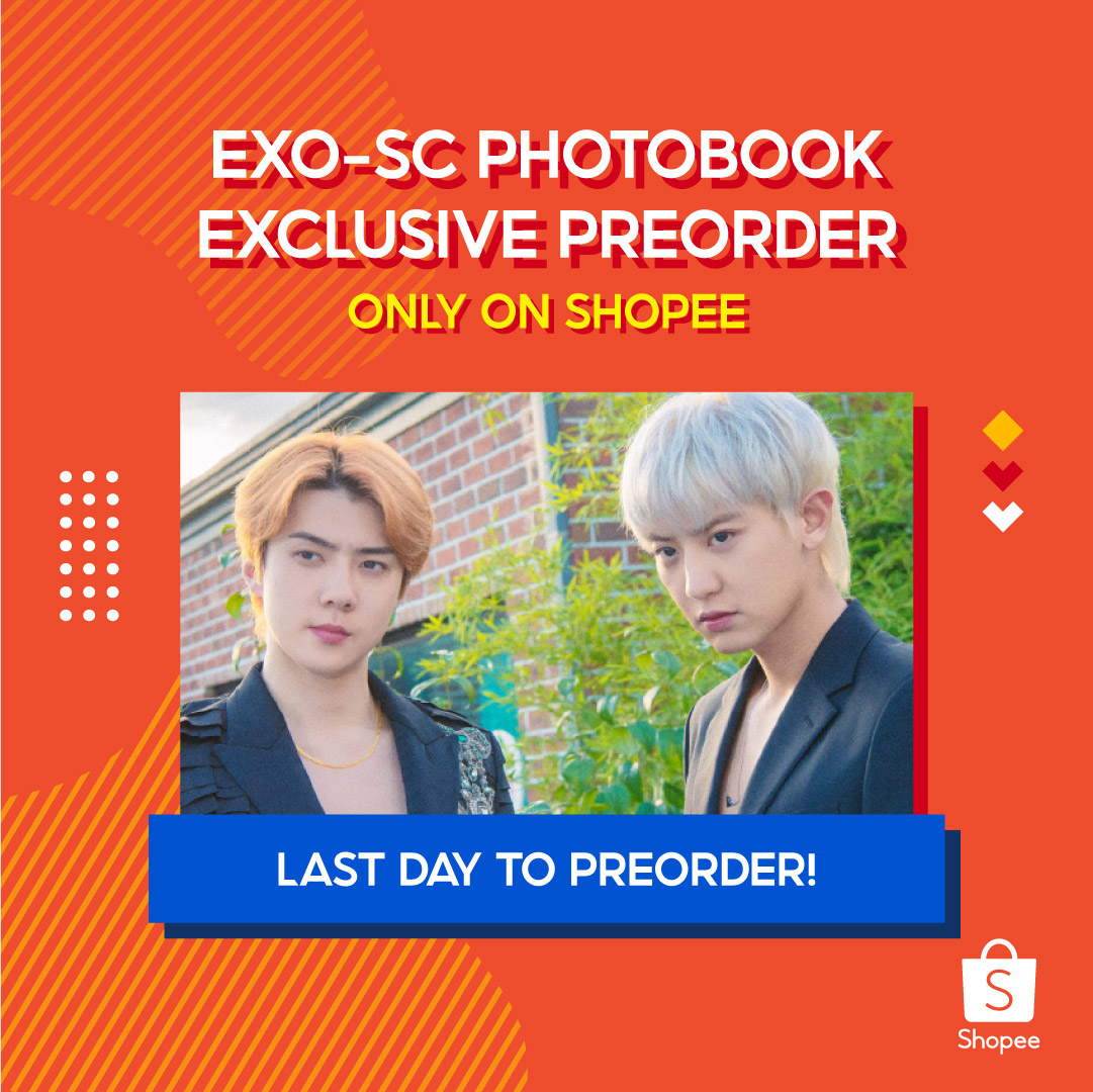 ShopeeSG's tweet photo. EXO-L, today is the last day to order the photobook exclusively in Singapore,- don’t forget to support your oppas Sehun and Chanyeol!
Last chance to preorder: https://t.co/tDP57C9rGy
#ShopeexEXO https://t.co/w3RT5TiBYt
