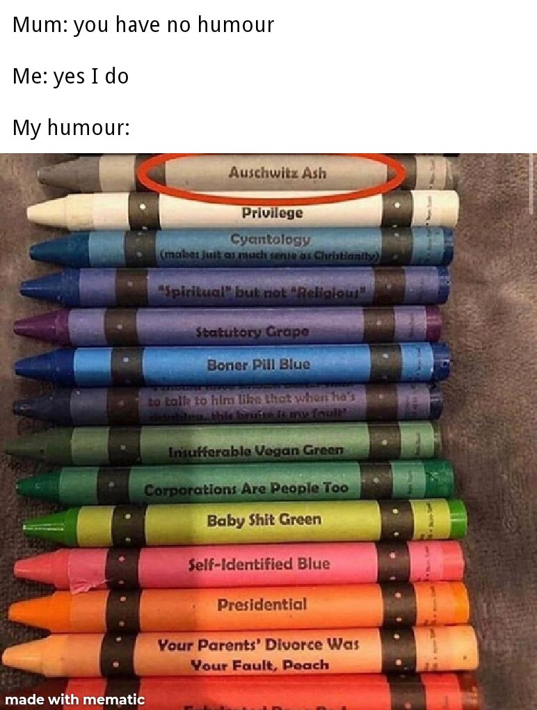 Memes Crayola Are Pretty Good Aren T They