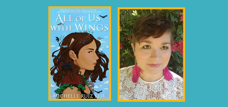 book cover of "All of us with Wings" and photo of Michelle Ruiz Keil
