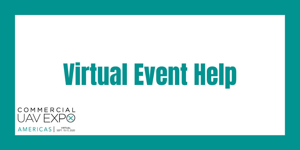 ExpoUAV's tweet photo. Have a question about our virtual event? Check out our Virtual Event Help page here: https://t.co/L4x8rC4RJm https://t.co/MFxZa38qG2