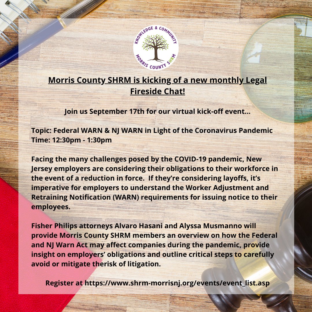 MCSHRM2's tweet photo. Morris County SHRM is kicking of a new monthly Legal Fireside Chat! Join us September 17th for our virtual kick-off event...

Topic: Federal WARN &amp; NJ WARN in Light of the Coronavirus Pandemic

Time: 12:30pm - 1:30pm

https://t.co/OfvSDUkfku

#MCSHRM #SHRM #HR #legal #WARNACT https://t.co/hYS8TNkzIb