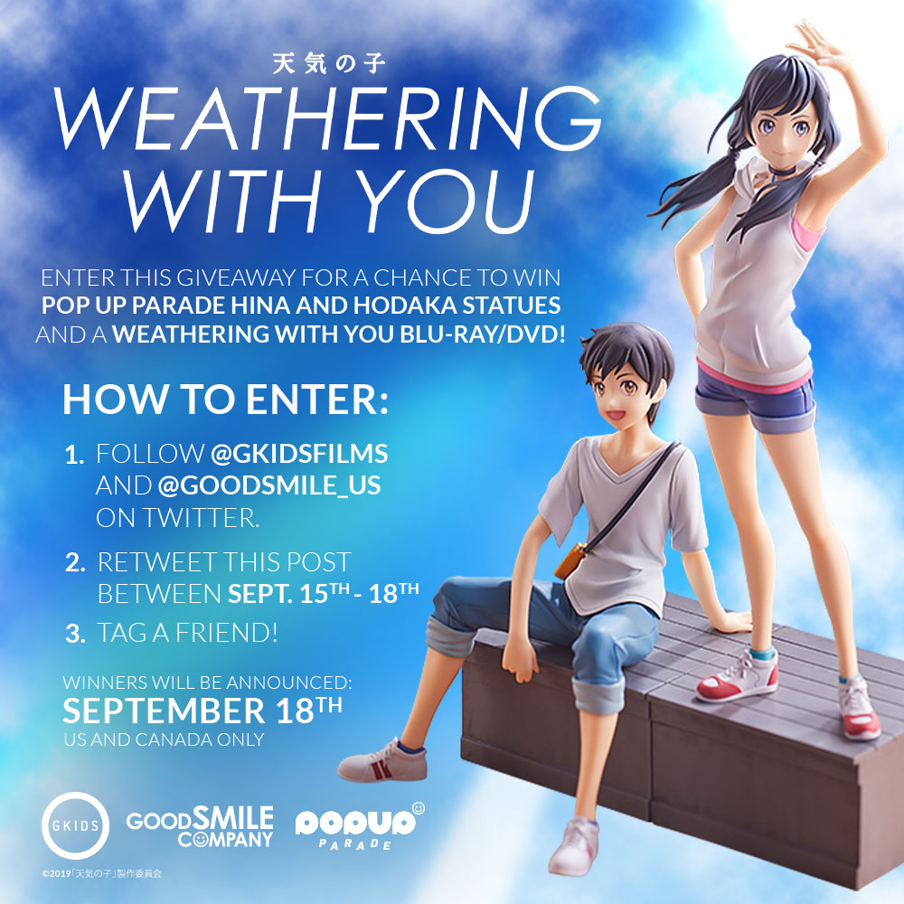 GoodSmile_US's tweet photo. We’ve teamed up with GKIDS to host another giveaway to celebrate the Blu-ray/DVD release of Weathering With You! 2 lucky winners will receive a copy &amp; Pop Up Parade figures of Hina &amp; Hodaka! To enter, follow both @GoodSmile_US &amp; @GKIDSfilms, retweet this post, and tag a friend! https://t.co/PeSxGdivR4