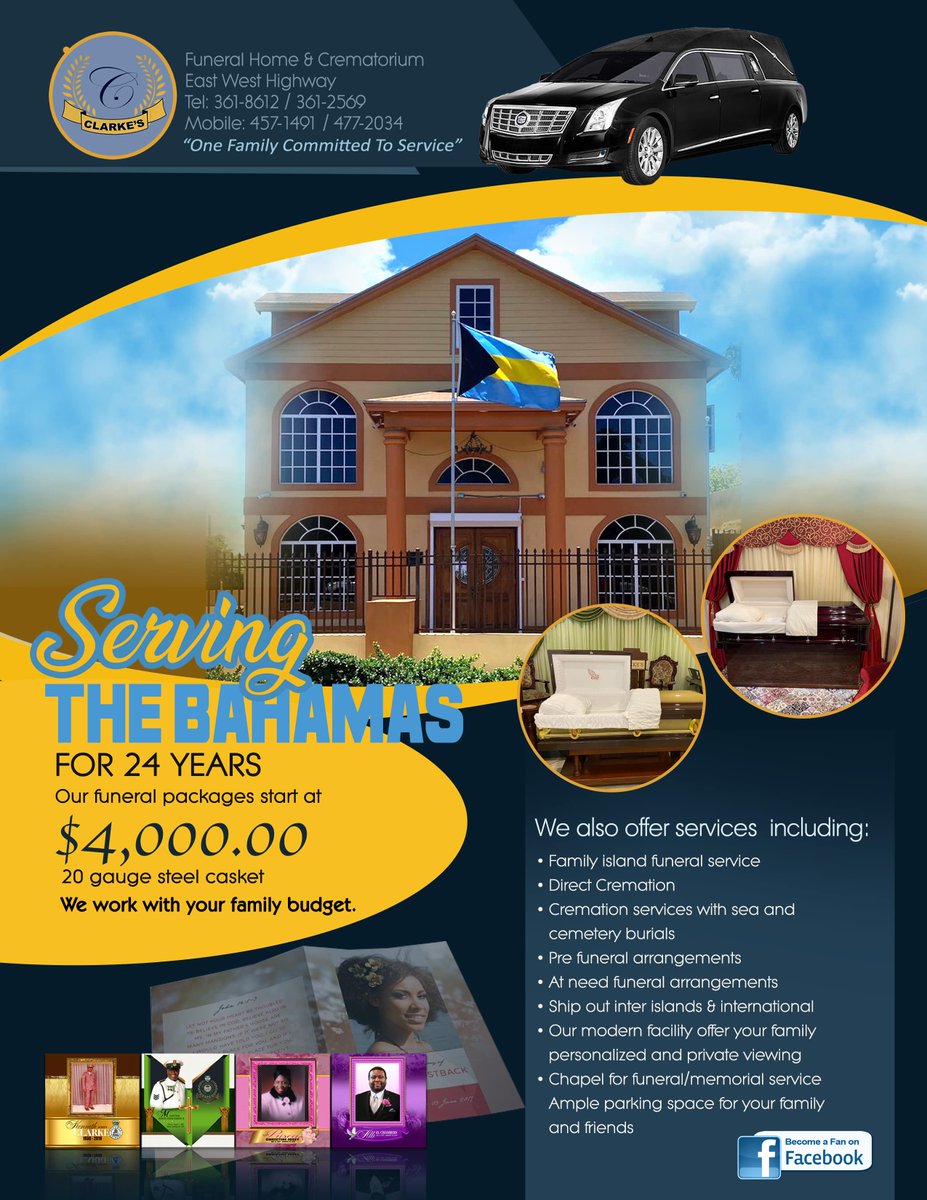 JoyFm242's tweet photo. Clarke's Funeral Home has been and continues to proudly serve the islands of the Bahamas since 1994. As we a family owned funeral home we understand your pain and strive to deliver the best experience possible. Call us today at 361-8612. https://t.co/L71kNZCioa
