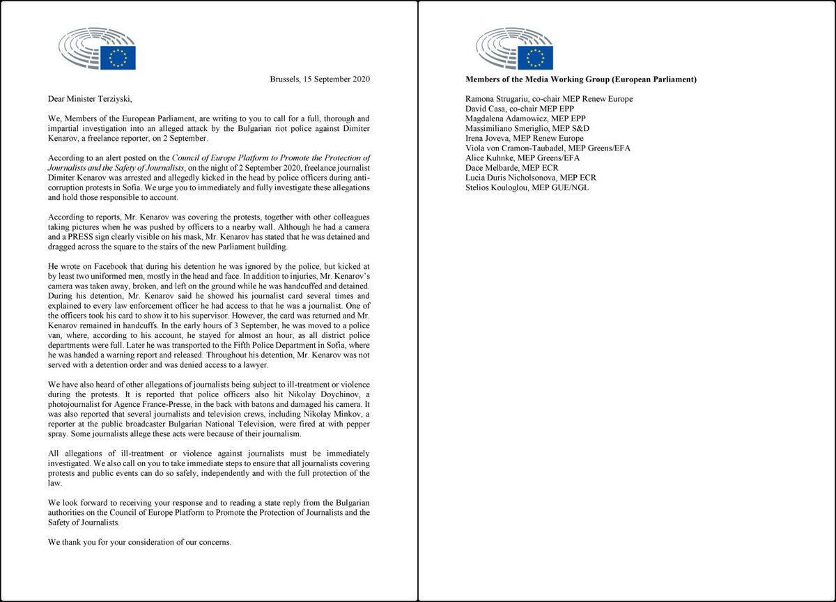 Bulgarian authorities must immediately stop the violence against journalists &amp; protesters! We, MEPs from the <a href="/Europarl_EN/">European Parliament</a> Media WG, called for a full, thorough&amp;impartial investigation into an alleged attack by BG riot police against <a href="/dkenarov/">Dimiter Kenarov</a>, a local reporter.

#BulgariaProtests