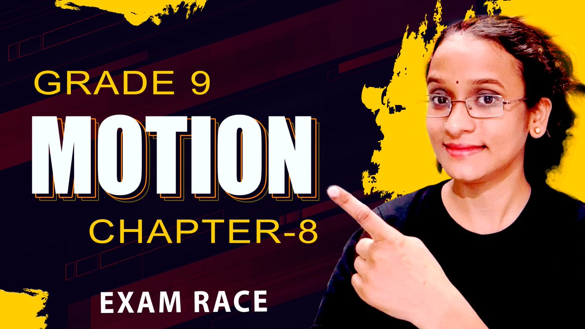 Motion | CBSE Class 9 Science | Physics | by Jyoti Singh