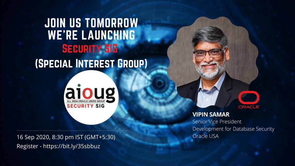 AIOUG's tweet photo. Join us tomorrow! We're are launching the AIOUG Security SIG register https://t.co/x2MDlZNgVj @Oracle @OracleDatabase @OracleCloud @OracleDevs @oracleace @Oracle_India @groundbreakers @oracleugs @OracleSecurity #oraclecloud #oracleusers #oraclecustomers #Security #CyberSecurity https://t.co/JOY8ymdc9B