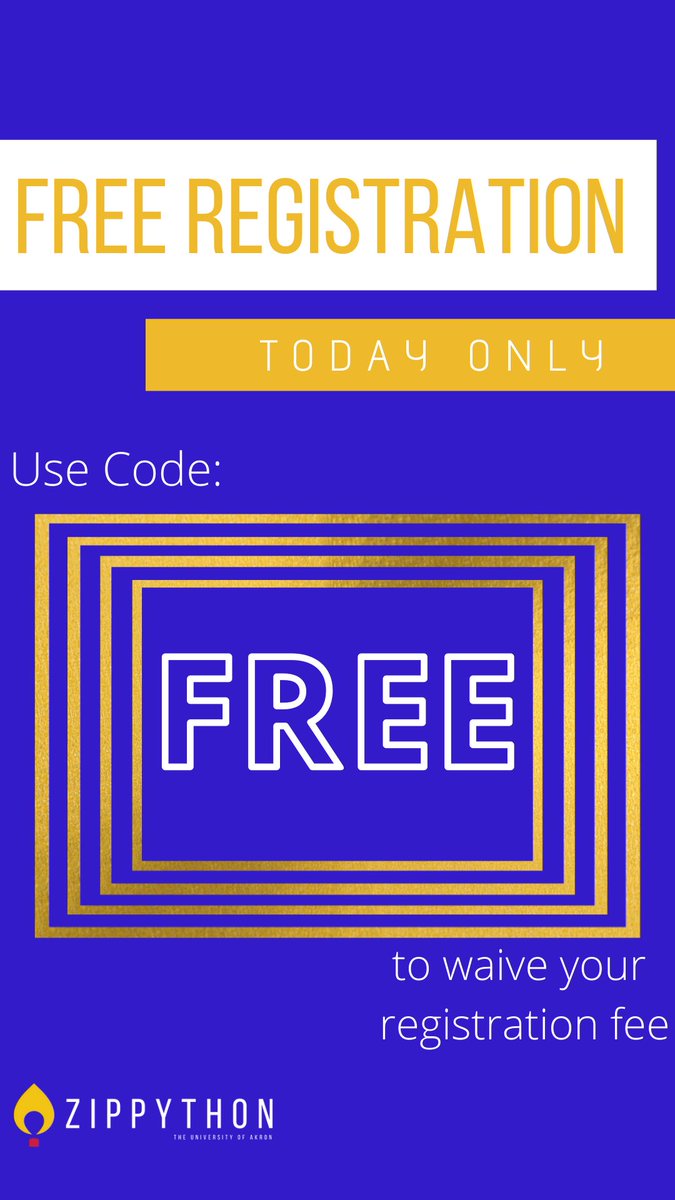 zippython's tweet image. Today ONLY we are having FREE registration! Click the link in our bio &amp;amp; use code “FREE” to waive the fee! #Zippython2021