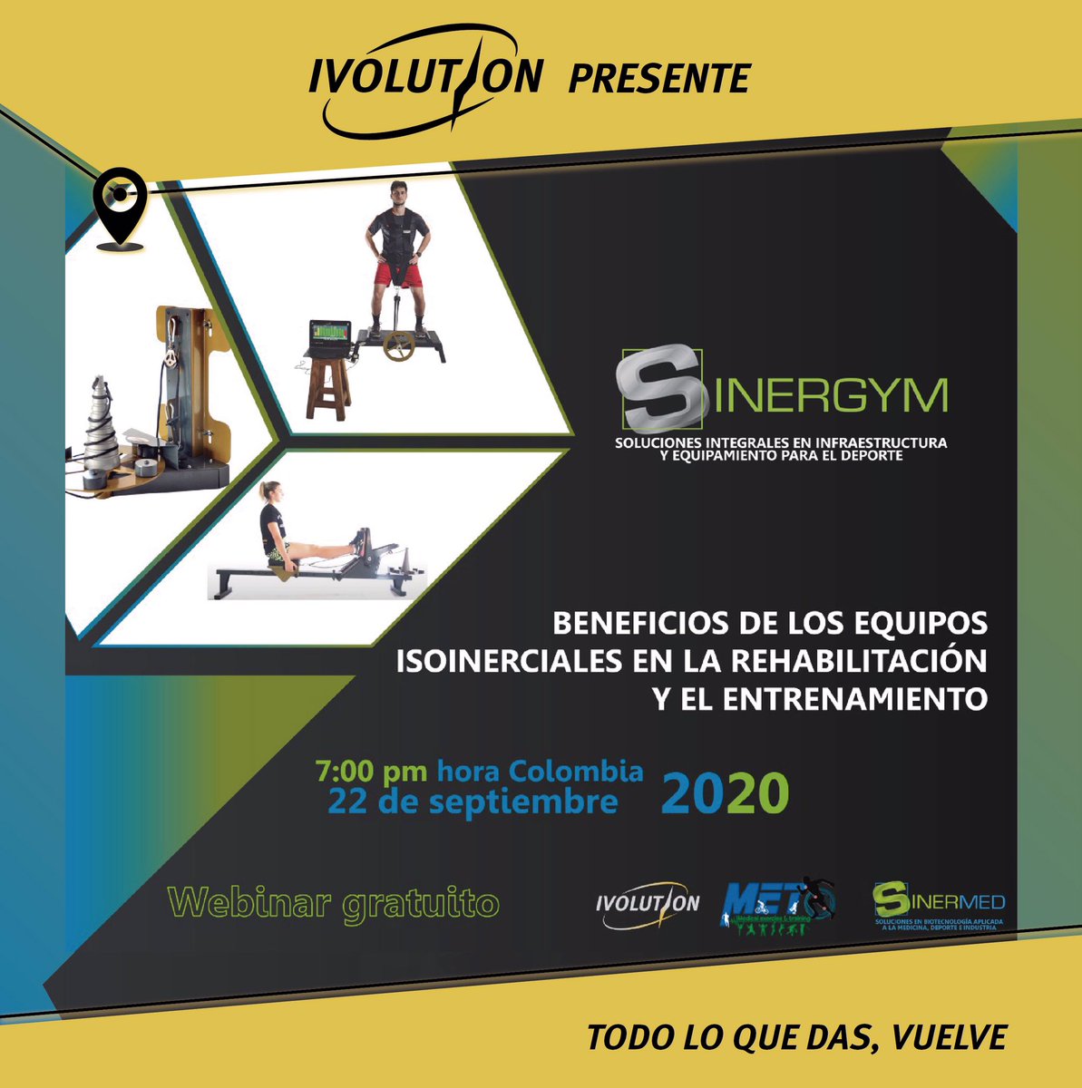 IvolutionOK's tweet photo. Este 22 de Septiembre no te pierdas el Webinar “Beneficios de los equipos isoinerciales en la rehabilitación y el entrenamiento" ⚡️, organizado por #sinergymcolombia, #metchiaoficial e #ivolution.
Para más información ➡️ comunicaciones@sinergym.com.co
#todoloquedasvuelve https://t.co/dWxzspK6JZ