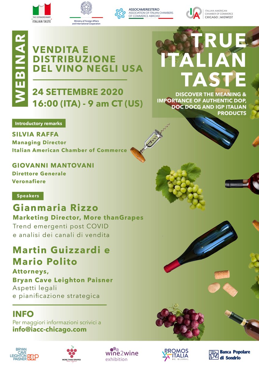 La Camera di Commercio Italiana Americana di Chicago presenta il nuovo webinar 'Vendita e distribuzione del vino negli USA', in collaborazione con More than Grapes e lo studio legale Bryan Cave Leighton Paisner. 👉bit.ly/35CiMqF #TrueItalianTaste #iffoodcouldtalk