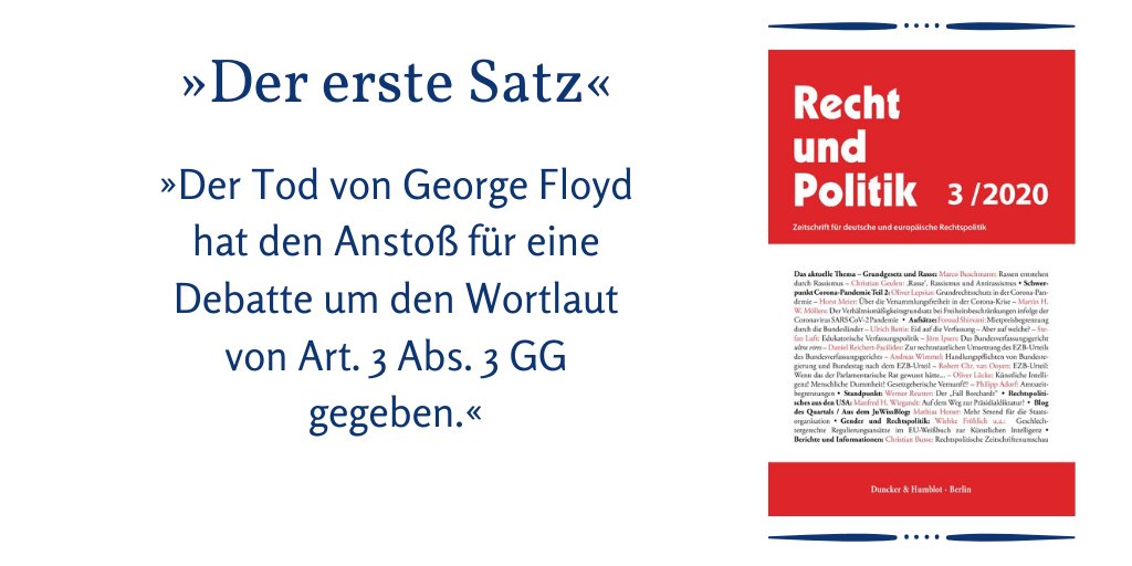 DunckerHumblot's tweet photo. Dieser 1. Satz befindet sich im ersten Beitrag der neuen »Recht und Politik«. Der Autor Marco Buschmann beschäftigt sich in seinem hochaktuellen Beitrag mit dem Thema Grundgesetz und Rassismus. Mehr: https://t.co/xy2Q3qnIUe
#grundgesetz #antidiskriminierung #debattenbeitrag https://t.co/G58Miu2FCg