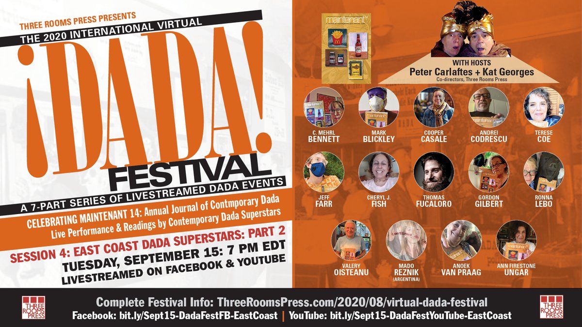 threeroomspress's tweet photo. 3RP's 2020 International Virtual Dada Festival is in full swing with 3 events/44 performers today: Europe, East Coast, West Coast]! Tune in on Facebook or Youtube (times &amp; links on each flyer). @DadaDataCabaret @CabVoltaire1916 @PowerDada @Dada_collage @DadaBloq #dadaisprotest https://t.co/t0WDYVuRMg