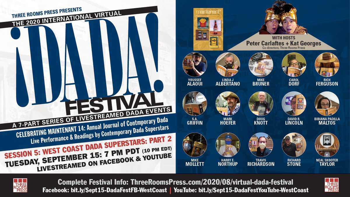 threeroomspress's tweet photo. 3RP's 2020 International Virtual Dada Festival is in full swing with 3 events/44 performers today: Europe, East Coast, West Coast]! Tune in on Facebook or Youtube (times &amp; links on each flyer). @DadaDataCabaret @CabVoltaire1916 @PowerDada @Dada_collage @DadaBloq #dadaisprotest https://t.co/t0WDYVuRMg