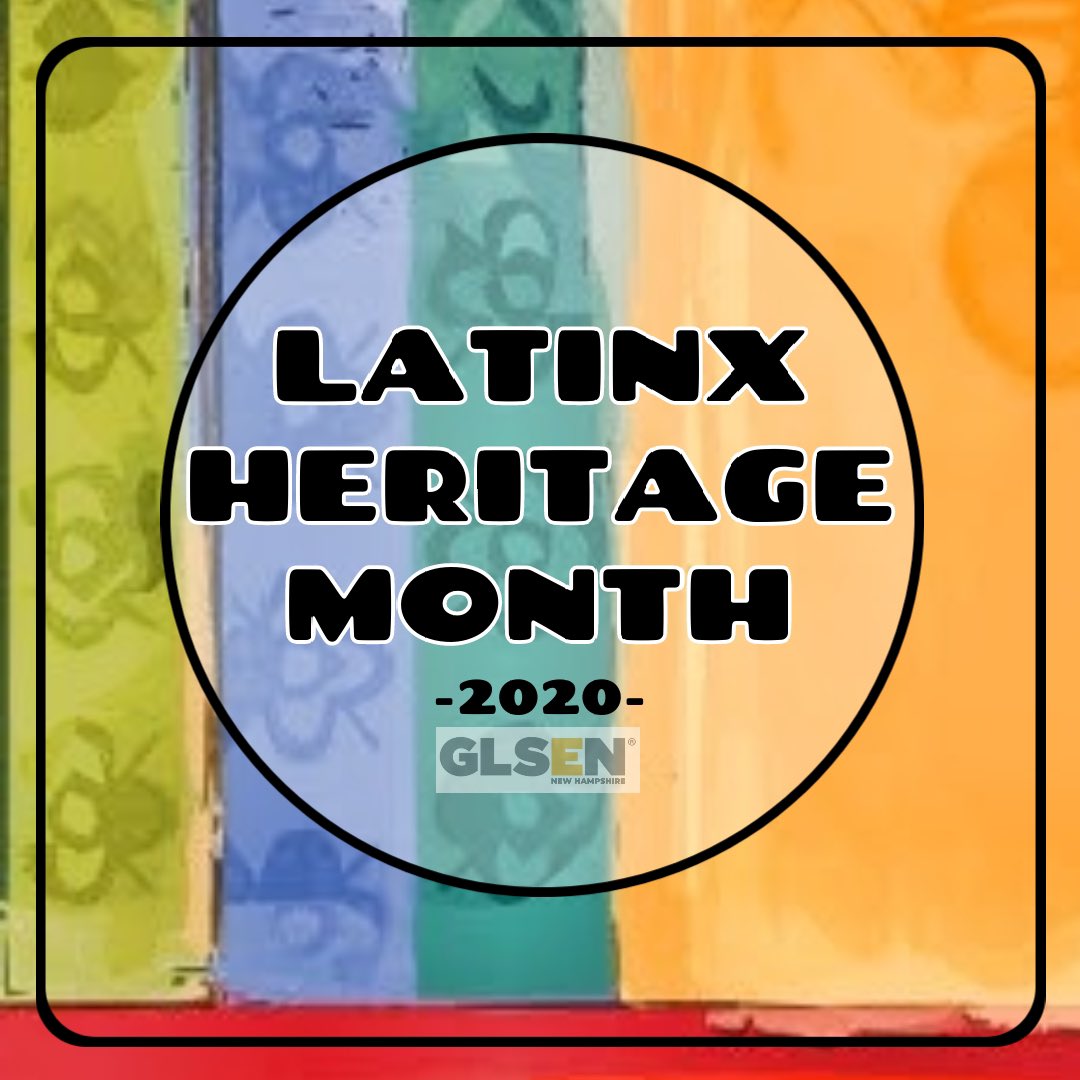 GLSENNH's tweet photo. Happy LatinX Heritage Month! This month recognizes and honors the enduring contributions and importance of LatinX Americans. This month celebrates the many heritages and cultures of Americans from (or with ancestors from) Mexico, the Caribbean, Spain and Central and South America https://t.co/Kvk1GWr49h