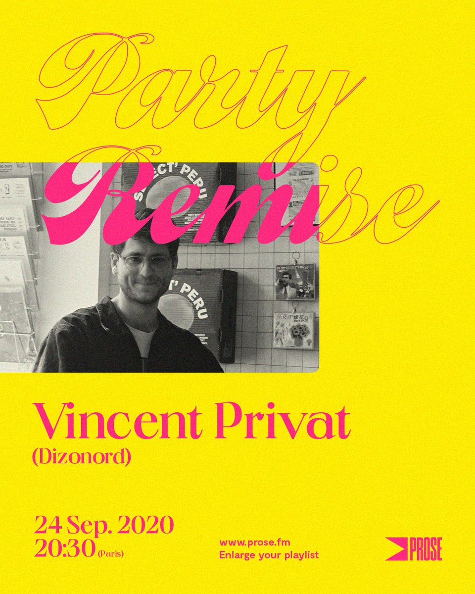 prosefm's tweet photo. Jeudi 24 septembre à 20:30, émission en direct de chez #Dizonord avec Vincent Privat 🤟🏼 #PARTYREMISE https://t.co/AZr1kcZLIj