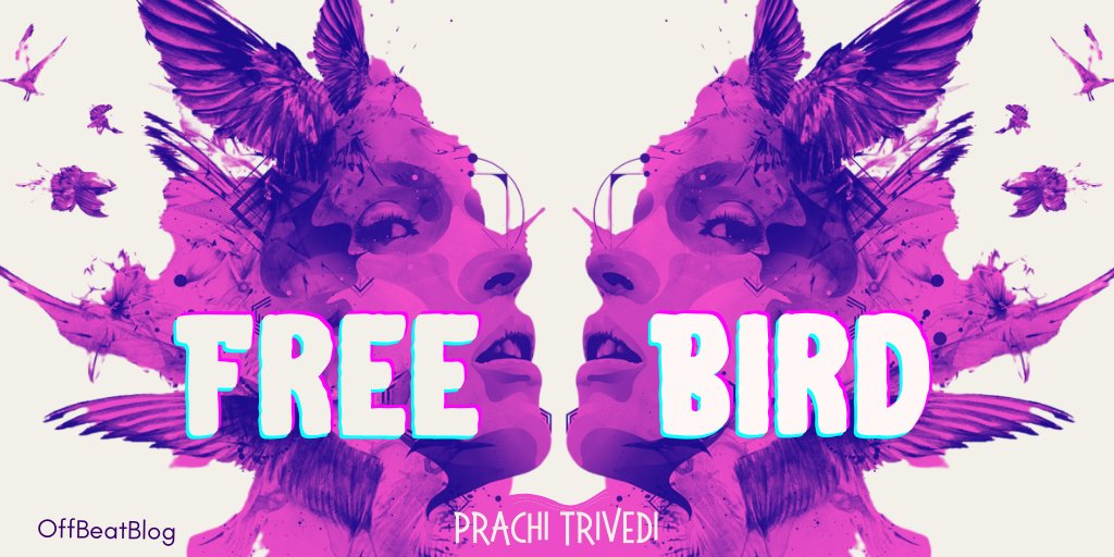 May she be a bird...
Wonderfully penned by Prachi Trivedi.
Give urself a break and enjoy the poem!!! 
offbeatblog.org/post/free-bird

#poem #poetry #PoetsTwitter #women #WomensEqualityDay #EPL #AppleEvent #birds 
#Engineering #WoodwardOut #Covid_19 #tuesdayvibes #WritingCommunity #blog