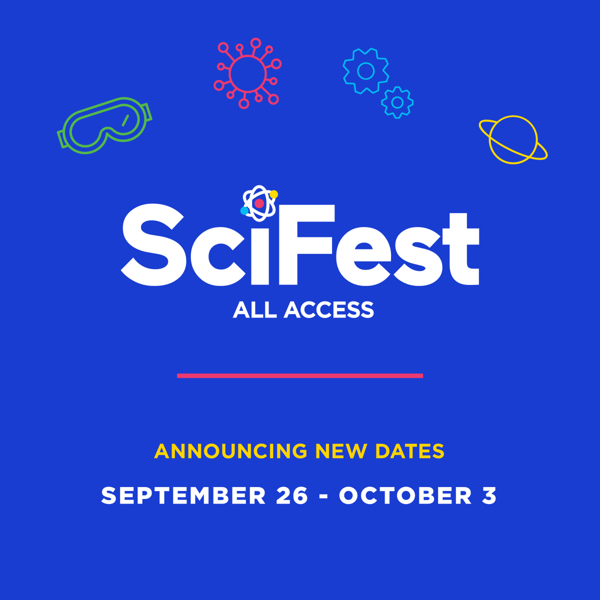 USAScienceFest's tweet photo. Dates changed to Sept. 26th- Oct. 3rd!
Due to the tremendous demand to attend the event, we have decided to push the launch of SciFest All Access to Sept. 26th. This will allow time for platform server expansion and optimal user experience. Be sure to register TODAY! https://t.co/Spn37QeJqr