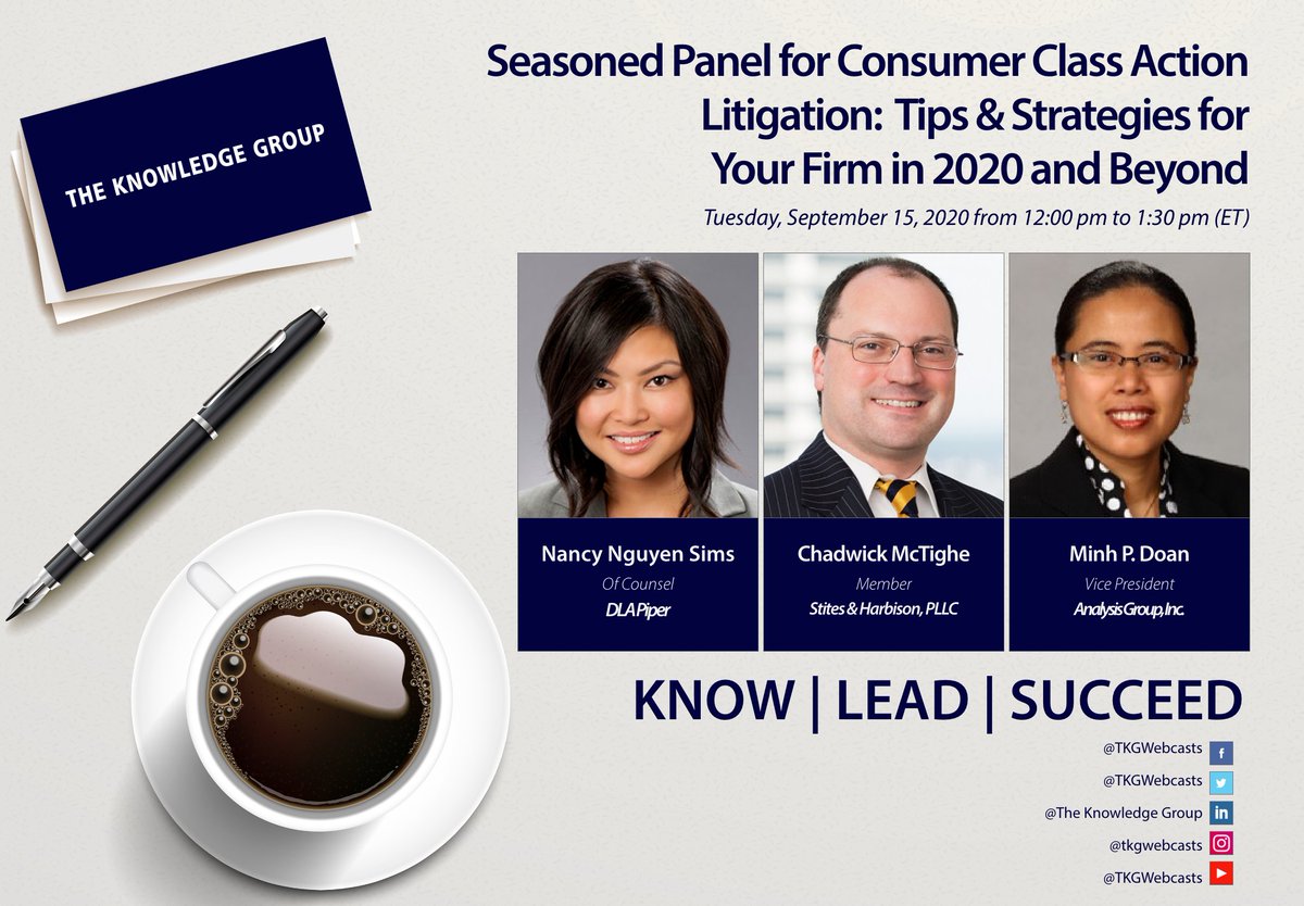 KnowGroupCLECPE's tweet photo. Winning defense and settlement strategies in #ConsumerClassAction #litigation. Learn from our seasoned panel of experts during this Live #CLE #webcast today @ 12PM ET. https://t.co/JpqxBMn2ya
@DLA_Piper @StitesLaw @analysisgroup #ClassAction #ConsumerLitigation https://t.co/yEymZv7aeE