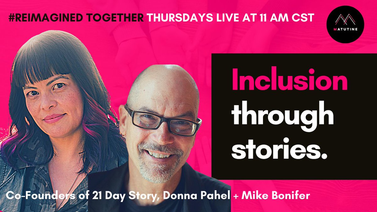 MatutineNetwork's tweet photo. Does practicing diversity in hiring &amp; planning automatically make your work culture more inclusive? Come let's find out at #ReimaginedTogether show with Donna Pahel &amp; @Bonifer Co-Founders of  @21daystory  on Thursday, 24th Sept  @11am CST,  Set a reminder: https://t.co/njPjVXvZRk https://t.co/UKLNjFmBMA