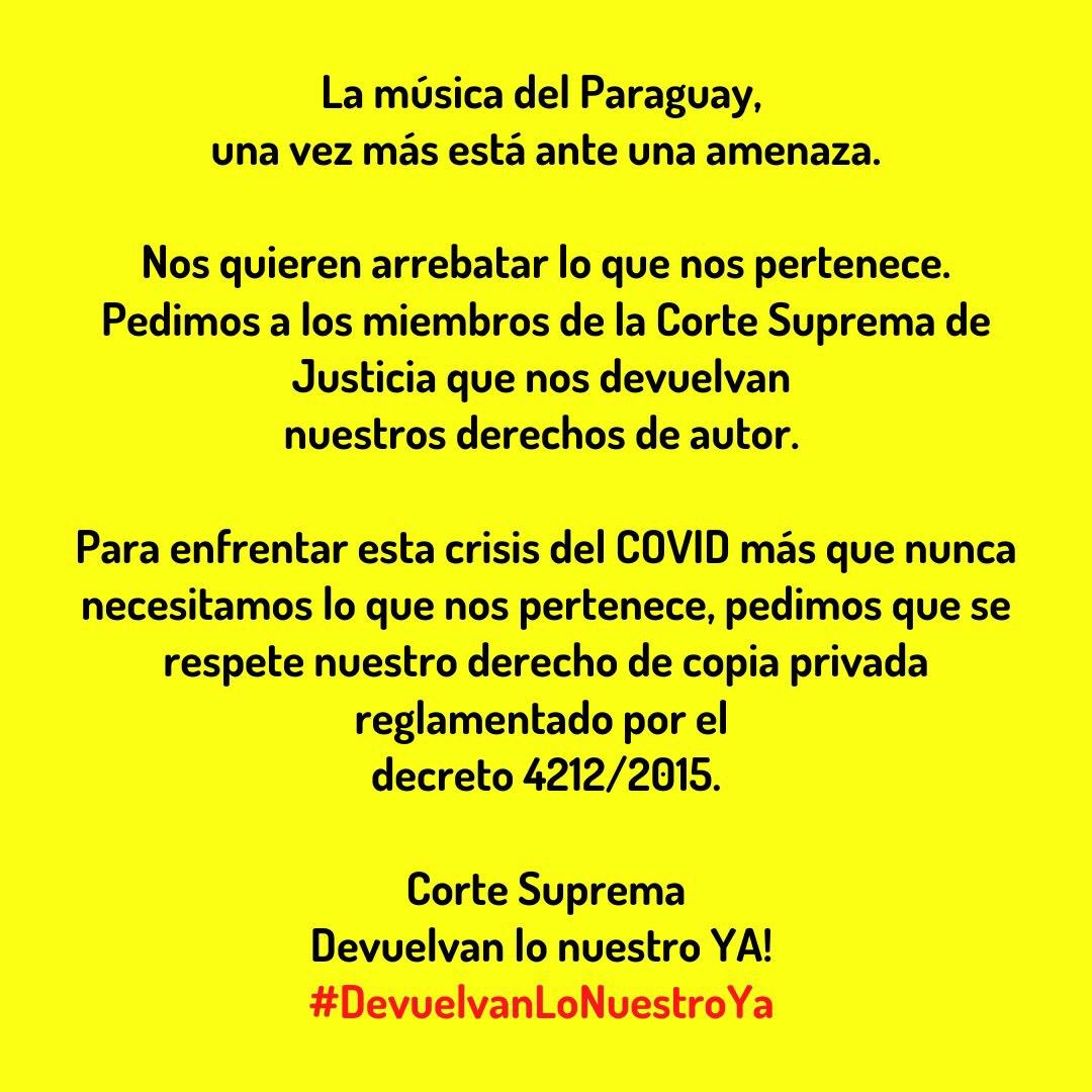 retrobandpy's tweet photo. La música del Paraguay, 
una vez más está Para enfrentar esta crisis del COVID más que nunca necesitamos lo que nos pertenece, pedimos que se respete nuestro derecho de copia privada reglamentado por el 
decreto 4212/2015.

Corte Suprema
#DevuelvanLoNuestroYa ! https://t.co/mIe4Pijc0S