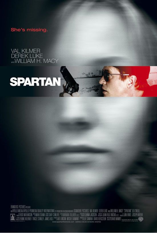 'I saw the sign.'

'Then you are truly blessed.' 

#Spartan #movies #thriller #DavidMamet #ValKilmer #DerekLuke #TiaTexada #WilliamHMacy #EdONeill #ClarkGregg #KristenBell #StevenCulp #GeoffPierson #KickGurry