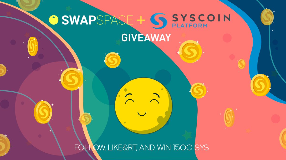 SwapSpaceCo's tweet photo. 🤩It's GIVEAWAY time 🥳

Today we're happy to announce a raffle of 1500 $SYS 🔥
- ❤️&amp; RT
- follow @SwapSpaceCo and @syscoin 
- tag 2 friends

Win 1000 #SYS for you and 250 for each friend you've tagged. We'll choose the winner randomly on 22.09

Good luck, y'all 😉 https://t.co/0c8xAtKRNO