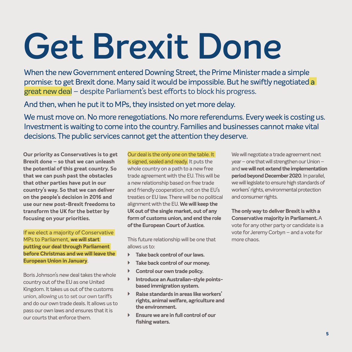 There was a clear commitment in the Conservatives’ 2019 manifesto to ‘get Brexit done’ by implementing the Prime Minister’s ‘great new deal’ as set out in the Withdrawal Agreement & the Northern Ireland Protocol. /…  https://assets-global.website-files.com/5da42e2cae7ebd3f8bde353c/5dda924905da587992a064ba_Conservative%202019%20Manifesto.pdf