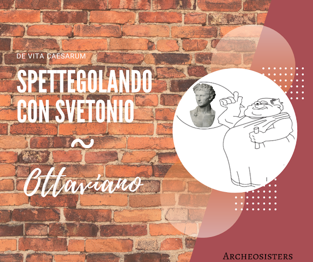 Ecco la seconda puntata dei pettegolezzi su Ottaviano all'interno della  rubrica Spettegolando con Svetonio!

Non fatevi influenzare troppo dalle dicerie di Svetonio, non si sa mai con lui dove finisce la verità e inizia la menzogna 😉
archeosisters.blogspot.com/2020/09/spette…