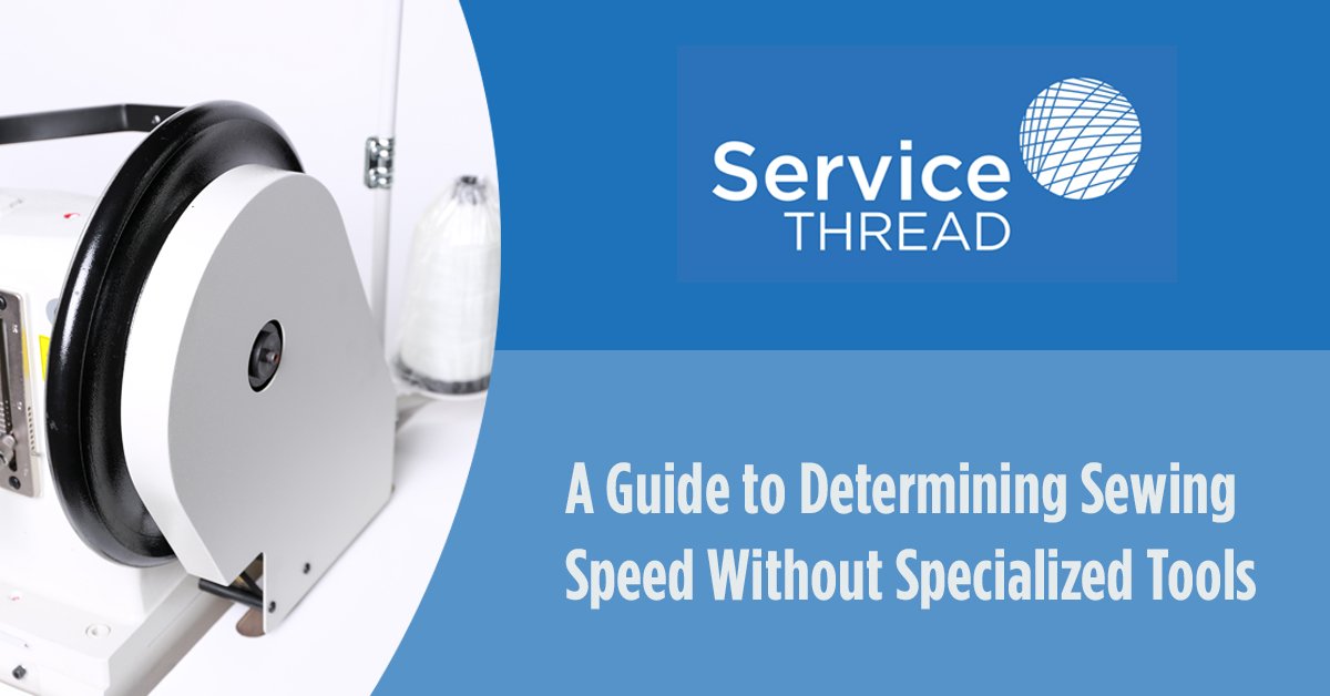 ServiceThread's tweet image. Did you know you can determine #sewingspeed without using any type of specialized tools? Simply follow the steps we&apos;ve outlined in the guide below. 

hubs.ly/H0wfPNV0