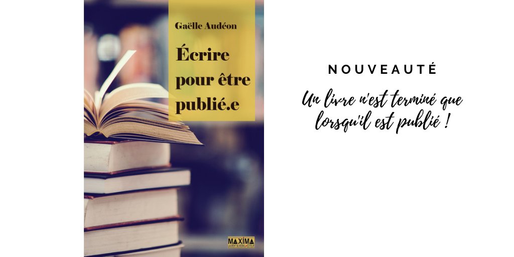 EditionsMaxima's tweet photo. #enlibrairie
Votre manuscrit est encore dans votre tiroir ? Le comité de lecture l'a perdu ? Vous voulez vivre de vos écrits ?
"Ecrire pour être publié.e" par @GaelleAudeon , autrice qui
connaît les coulisses de l'#édition  https://t.co/2pcr3Fucoq
 #journalisme #autoedition https://t.co/rRWjiksWkO