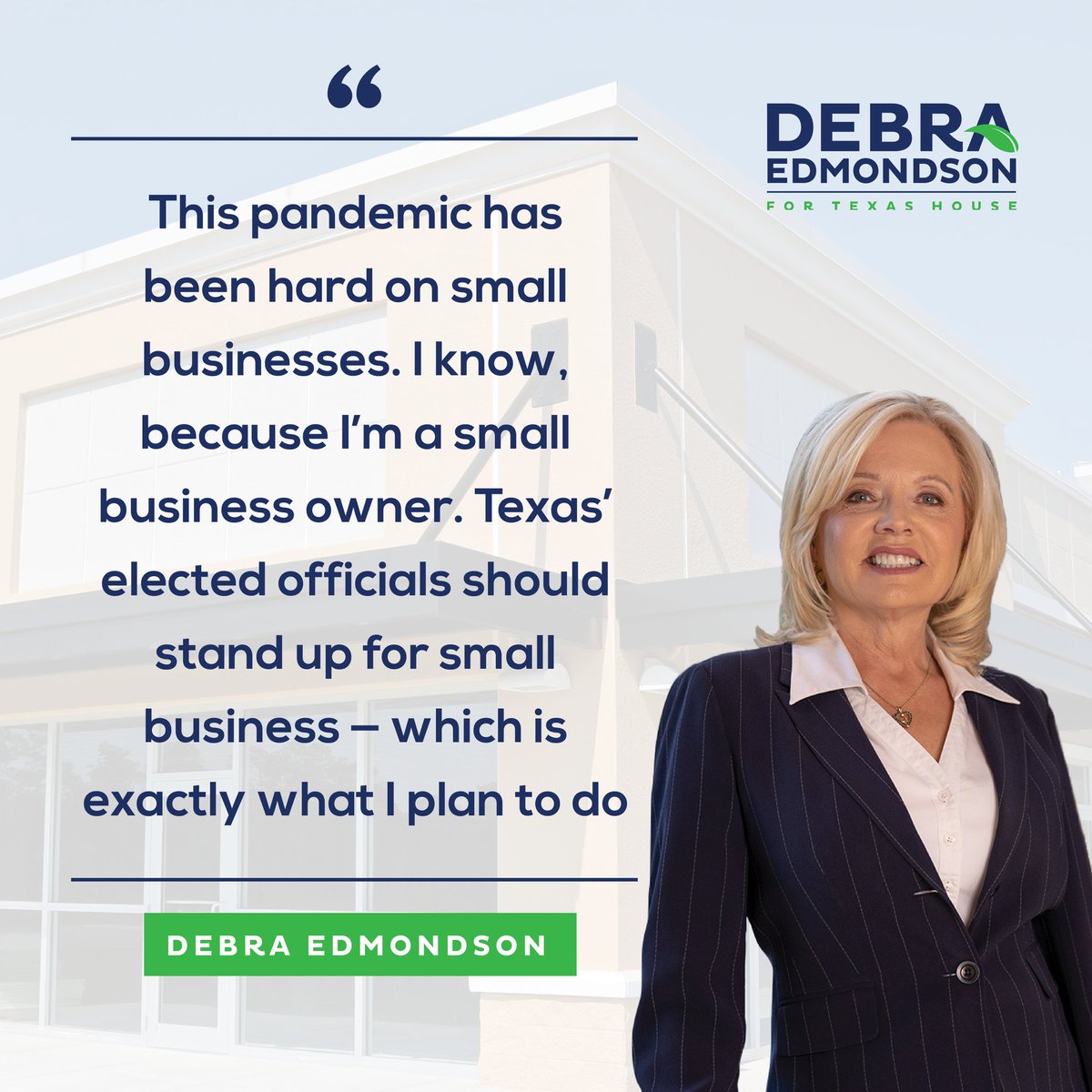 DebraEdmo's tweet photo. I'm a small business owner in #HD98. Our small business owners and their families have suffered during this pandemic. I'll always have your back because I'm #AlwaysforUs. https://t.co/O3SLN0eEsa