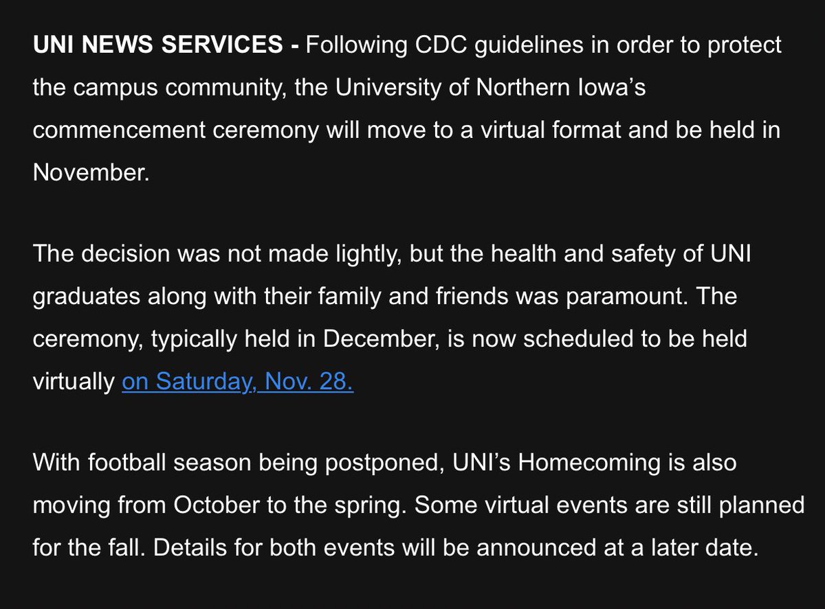 InsideIowa's tweet photo. The University of Northern Iowa says its fall commencement will be virtual in November due to ongoing #coronavirus concerns. Homecoming will be in the spring due to football being postponed, the school says. https://t.co/UZRiKYoI5W
