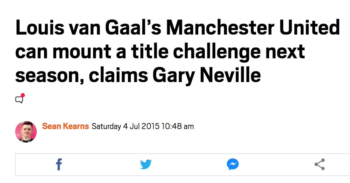 2015/16: predicted a "title challenge", finished fifth.  https://metro.co.uk/2015/07/04/louis-van-gaals-manchester-united-can-mount-a-title-challenge-next-season-claims-gary-neville-5279311/