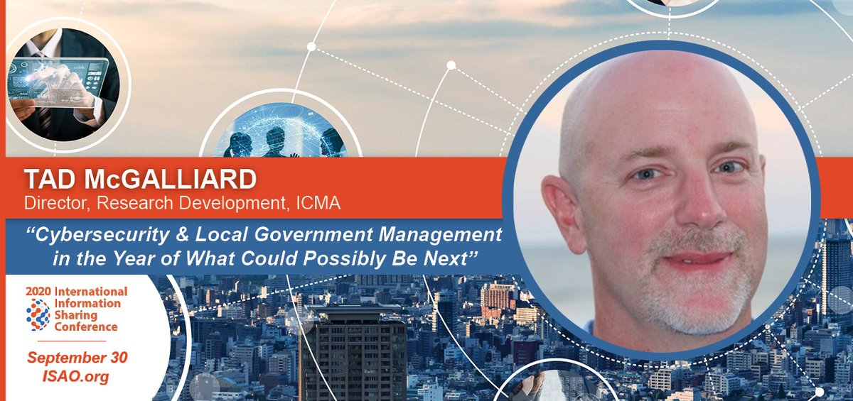 isao_so's tweet photo. The #IISC2020 is 1 month away! Register for this virtual event &amp; learn about "Cybersecurity and Local Government Management in the Year of What Could Possibly Be Next" from you'll hear from @ICMA Director of Research &amp; Development Tad McGalliard. https://t.co/mOlzYDDRnr #infosec https://t.co/8rvRJFvrQd