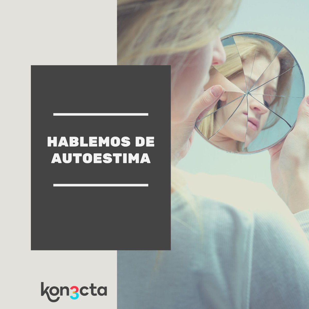 kon3cta's tweet photo. Cuando hablamos de autoestima, todos tenemos algunas nociones de lo que eso significa, porque de una u otra forma, nos ha tocado experimentarla muy de cerca. Sigue leyendo la columna de Magdalena Mozó, psicóloga en Kon3cta aquí https://t.co/VDugNgsh9c https://t.co/ae4gvkziHS